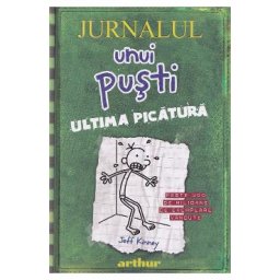 Jurnalul unui pusti Vol.3: Ultima picatura - Jeff Kinney