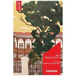 Casa cu geamurile portocalii - Ion Minulescu