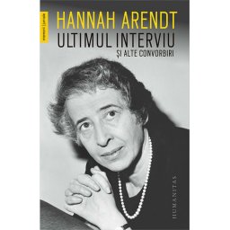 Ultimul interviu si alte convorbiri