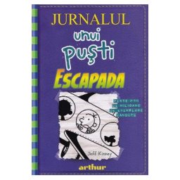 Jurnalul unui pusti Vol.12: Escapada - Jeff Kinney