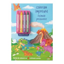 Coloram impreuna. Animale preistorice. Carte de colorat cu 4 creioane cerate