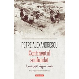 Continentul scufundat - Petre Alexandrescu