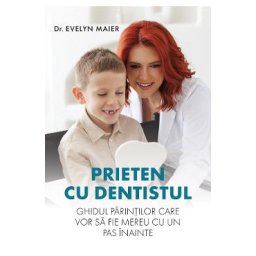 Prieten cu dentistul - Evelyn Maier