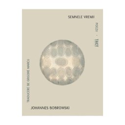 Semnele vremii - Johannes Bobrowski