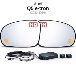 Senzor unghi mort dedicat Audi Q5 e-tron 2022-2024 cu LED în oglinda