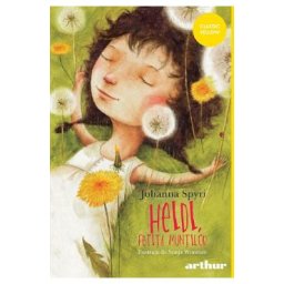 Heidi, fetita muntilor - Johanna Spyri