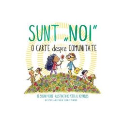 Sunt noi. O carte despre comunitate - Susan Verde