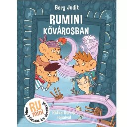 Rumini în Orașul de Piatră - în limba maghiară