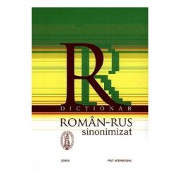 Dictionar roman-rus sinonimizat