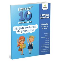 Parti de vorbire si de propozitie • clasele III-IV