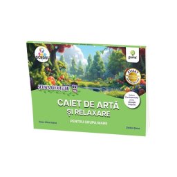 Caiet de arta si relaxare pentru grupa mare