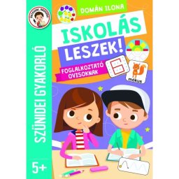 Exerciții de vacanță - Voi deveni școlar, activități pentru preșcolari - în limba maghiară