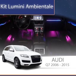Kit lumini ambientale Audi Q7 2006-2015, set complet RGB cu control telefon