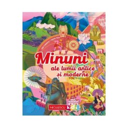 Minuni ale lumii antice si moderne - Mia Cassany, Maria Titos
