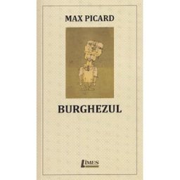 Burghezul - Max Picard