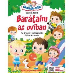 Grădinița isteților Cartea de povești Prietenii mei de la grădiniță - în limba maghiară