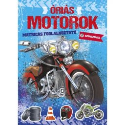 Motociclete uriașe - carte de colorat cu autocolante - limba maghiară