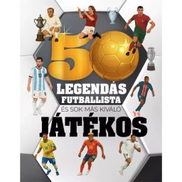 50 de fotbaliști legendari – și mulți alți jucători de excepție