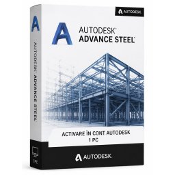 Autodesk Advance Steel , Licenta pentru 1 Utilizator , Valabilitate 1 an