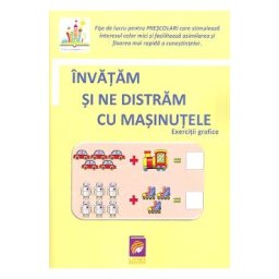 Invatam si ne distram cu masinutele. Exercitii grafice