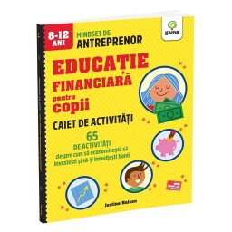 65 de activitati despre cum sa economisesti, sa investesti si sa-ti inmultesti banii
