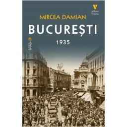 Bucuresti 1935 - Mircea Damian