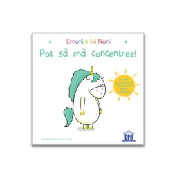 Emotiile lui Noni: Pot sa ma concentrez!