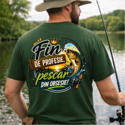 Tricou Personalizat , zFin de Profesie, Pescar din Obsesie, cu Nume , Fata E i Spate