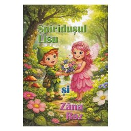 Spiridusul Lisu si Zana Roz - Raula G.
