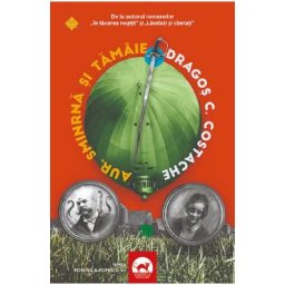 Aur, smirna si tamaie. Seria Popova si Popescu Vol.3 - Dragos C. Costache