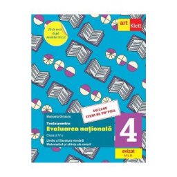 Teste pentru Evaluarea Nationala - Clasa 4 - Limba si literatura romana. Matematica si stiinte ale naturii - Manuela Dinescu