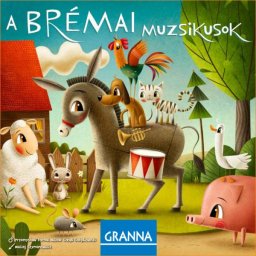 Muzicienii din Brema - joc de societate în limba maghiară