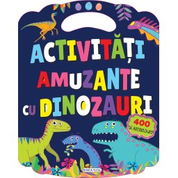 Carte de activitati amuzante cu dinozauri si 400 de abtibilduri, 4+
