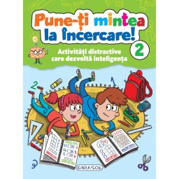 Carte de activitati pentru copii 6+ - Pune-ti mintea la incercare Vol. 2