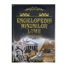 Enciclopedia minunilor lumii