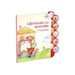 Cantecele cu animale. Carte cu sunete. Cantecele copilariei