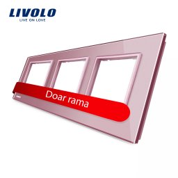 Rama tripla Livolo din sticla roz pentru prize si module media