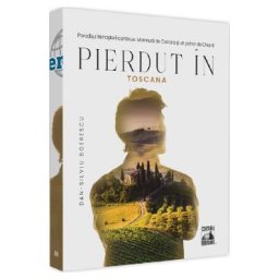 Pierdut in Toscana - Dan-Silviu Boerescu