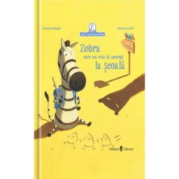 Jucarie Educativa UNIVERS Zebra care nu voia sa mearga la scoala