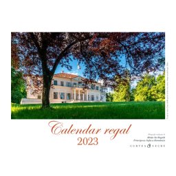 Carte Editura Curtea Veche Calendar regal 2023 autor A.S.R. Principele Radu A.S.R. Principesa Sofia a Romaniei