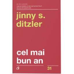 Carte Editura Curtea Veche Cel mai bun an autor Jinny S. Ditzler