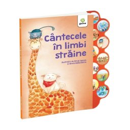 Cantecele in limbi straine. Cantecele copilariei cu sunete