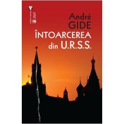 Intoarcerea din U.R.S.S. - Andre Gide