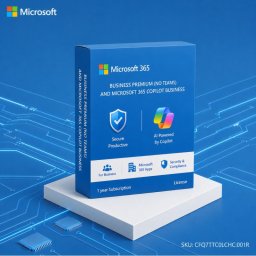 Microsoft 365 Business Premium (No Teams) and Microsoft 365 Copilot Business