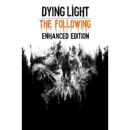 Dying Light: The Following (Enhanced Edition) EU (PC - Steam Key)