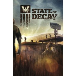 State of Decay (YOSE: Year-One Survival Edition) (PC - Steam Key)