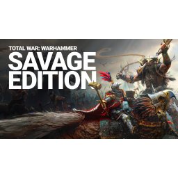 Total War: Warhammer - Savage Edition (EU) (PC - Steam Key)