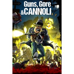 Guns, Gore & Cannoli (PC - Steam Key)