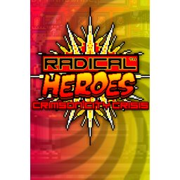 Radical Heroes: Crimson City Crisis (PC - Steam Key)