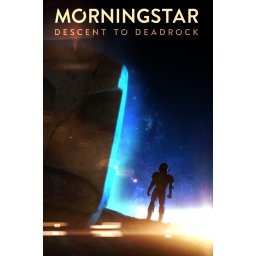Morningstar: Descent to Deadrock (PC - Steam Key)